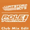 About Pole Position! ( Extended Mix) Song