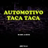 About Automotivo Taca Taca Song