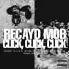 About Click, Click, Click (feat. Derek, N.A.N.A., Dfideliz, Jé Santiago, The Boy) Song