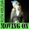 About Moving On Song