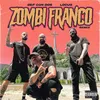 About Zombi Franco (Remix) Song