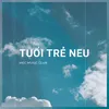 Tuổi Trẻ NEU