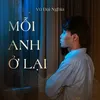 About Mỗi Anh Ở Lại Song