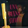 About Una Buena Chica Song