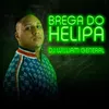 About Brega do Helipa Song