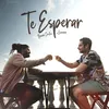 Te Esperar