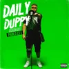 About DAILY DUPPY freestyle Song