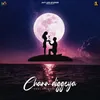 About Chann Diggeya Song