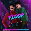 Floop (feat. Chris Ngo)