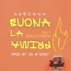 About Buona la prima (feat. Malalingua) Song