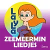 LayLa, LayLa, Zeemeermin (Karaoke)