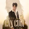 About Vì Là Lần Cuối Song