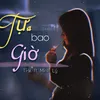 Tựa Bao Giờ (feat. Minh Lý) [Beat]