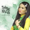 About Tình Bạc Như Vôi Song