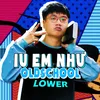 About Iu Em Như OldSchool Song