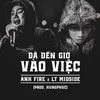 Đã Đến Giờ Vào Việc (feat. LT Midside)