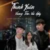 Thanh Xuân Vương Trên Vai Gầy (Lofi Version) [Heness Remix]