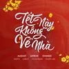 About Tết Này Không Về Nhà (feat. Ruby V, Vũ Đại Nghĩa, LeWiuy, Changg, Lemese, Phước Lâm) Song