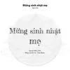 MỪNG SINH NHẬT MẸ