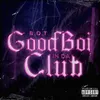 About Good Boy In Da Club Song