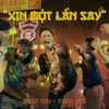 Xin Một Lần Say (feat. Tùng Viu) [Beat]