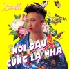 Nơi Đâu Cũng Là Nhà (Beat)