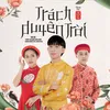 Trách Duyên Trời (feat. Đoàn Quốc Vũ)