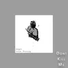 Don't Kill Me (feat. Thao Truong) [Beat]