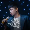 Yêu Em Vấn Vương (feat. Phương Khanh)