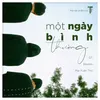 About Một Ngày Bình Thường Song