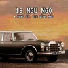 18 Ngu Ngơ (feat. Tee Đình Hào, Lusic) [Beat]