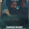 About Sardar Bande (feat. Supneet Singh) Song