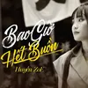 Bao Giờ Hết Buồn (Beat)