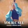 About Your Call (feat. Radio 3000) Song