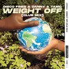 About Weight Off (Club Mix) Song
