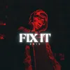 Fix It (Beat)