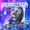 About Robotica Song