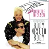 Body Next to Body (Radio Version) [2022 Remaster]