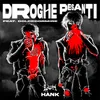About DROGHE PESANTI (feat. dolcedormire) Song