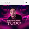 Derruba Tudo