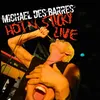Hot 'N' Sticky (Live)