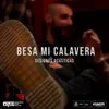 About Besa mi calavera Sesiones acústicas Song