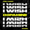 About I Wish (feat. Mabel) [Dopamine Remix] Song