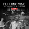 Al Fin (Todo Vuelve a Empezar En Vivo)