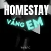 Homestay Vắng Em (Beat)