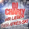 About Wir lieben den Après Ski Song