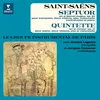 Saint-Saëns: Piano Quintet in A Minor, Op. 14: II. Andante sostenuto