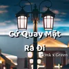 Cứ Quay Mặt Ra Đi