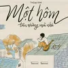 About Một Hôm Trên Những Mái Nhà Song