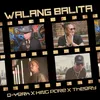 About Walang Balita Song